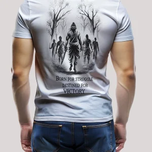 Born for Struggle Destined for Victory T-Shirt